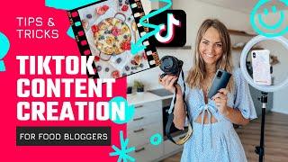 TikTok Content Creation as a food blogger - step by step guide!