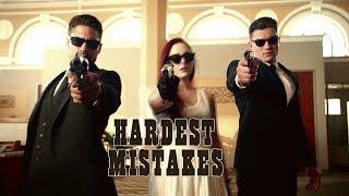 Hardest Mistakes: From Dusk Till Dawn