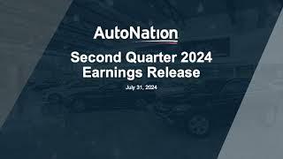 AutoNation AN Q2 2024 Earnings Presentation