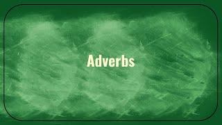 Grammar Wired! 7th Grade Adverbs