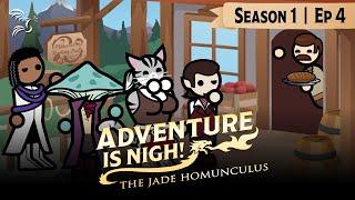 Gold and Pastries | Adventure Is Nigh! - The Jade Homunculus