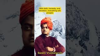 Empowering Prosperity through Faith, Honesty, and Devotion- Insights from Swami Vivekananda