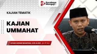 Kajian Ummahat - Ustadz Angger Bimantara, S.Pd, M.Sos