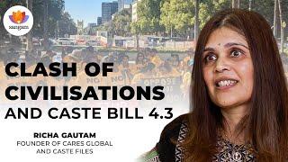 Clash Of Civilisations And Caste Bill (SB 403) |  | Richa Gautam | #SangamTalks