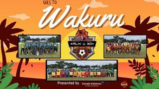 KALHI U30+ GOES TO WAKURU