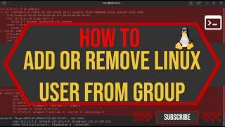 How to Add or Remove Linux User From Group in Linux (Ubuntu)