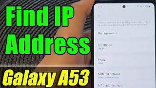 Galaxy A53: How to Find the IP Address