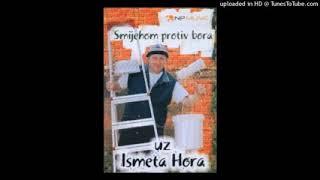 Ismet Horo   Smijehom Protiv Bora240P