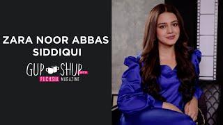 Zara Noor Abbas Siddiqui | Badshah Begum | Zebaish | Ehd e Wafa  | Gup Shup with FUCHSIA