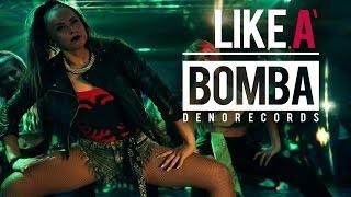 Denorecords - Like A Bomba ft. Mc Xhedo & Tony T