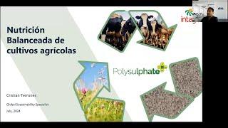 Balanced Nutrition of Agricultural Crops with Polysulphate by ICL's Cristian Terrones