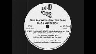Mass Kunfusion - State Your Name, State Your Game [1996]