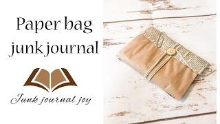 Paper bag junk journal tutorial | JJ #142