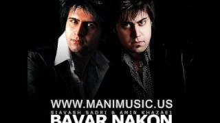 Bavar Nakon - Siavash Sadri