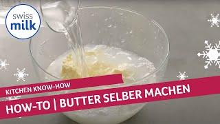 Wie kann ich Butter selber machen? | How-to-Video | Swissmilk (2020)