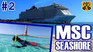 MSC Seashore 2024 Pt.2 - Ocean Cay, Buffet Lunch, Snorkel Mode, Hola Tacos Dinner, Love & Marriage