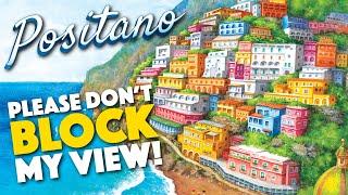 Positano Preview - Bidding for a View!