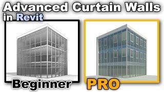 Advanced Curtain Walls in Revit Tutorial