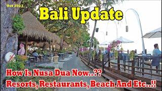 How Is Nusa Dua Now..?? Resorts, Restaurants, Beaches and Etc. Nusa Dua Bali Update