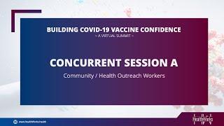 HealthWorks Virtual Summit — Breakout Session A: Community/Health Outreach Workers