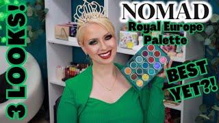 NEW NOMAD COSMETICS ROYAL EUROPE PALETTE REVIEW + 3 LOOKS | Steff's Beauty Stash