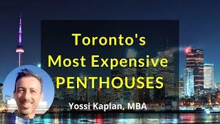 Toronto Most Expensive Penthouse!