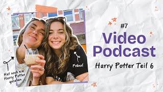 #7 Ist Snape der Doppel-Doppel Agent?! ‍️ | Harry Potter 6 + Just Chatting | Fränzl & Vero