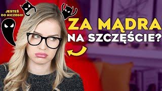 5 Problemów ZBYT inteligentnych osób