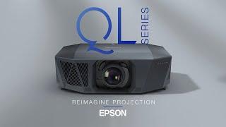 Epson QL-Series 4K HDR High Lumen 3LCD Laser Projectors | Reimagine Projection