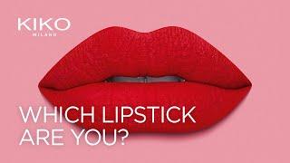 Kiko Milano - Which lipstick are you?