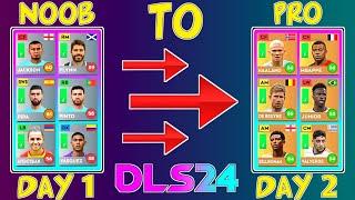 Noob To PRO! - How To Make A Legendary Account In DLS 24 | Dream League Soccer 2024