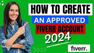 How I Got Approved on Fiverr in 24 Hours [2024] - Fiverr seller account creation 2024