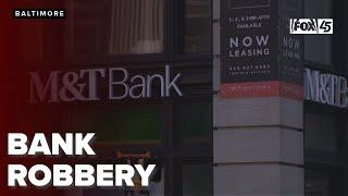 M&T Bank in Downtown robbed on Wednesday, police say