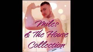 #1998 Mixed By Miles & The House Collection