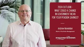 2024 outlook – what could a change in government mean for your pension savings?