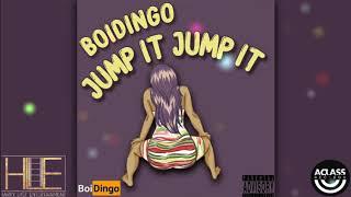 BOIDINGO - JUMP IT JUMP IT (OFFICIAL AUDIO)