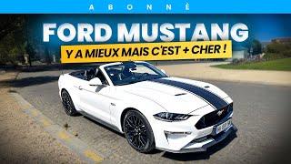 FORD MUSTANG : Y a MIEUX mais c'est PLUS CHER selon son propriétaire !