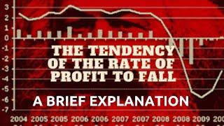 The Falling Rate Of Profit | A Brief Explanation