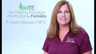 BioTE Pellet Procedure for Females