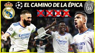  Las NOCHES MÁGICAS del REAL MADRID hasta levantar la DECIMOCUARTA  (El Camino del CAMPEÓN)