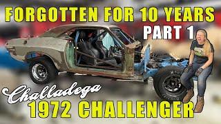 FORGOTTEN 1972 DODGE CHALLENGER | PART 1  The Challadega