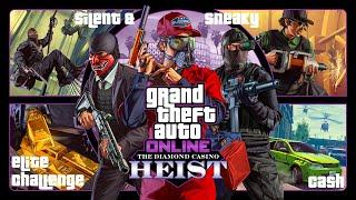 GTA Online - The Diamond Casino Heist - Silent & Sneaky - Cash - Elite Challenge Complete