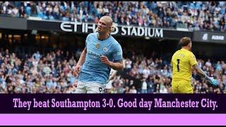 They beat Southampton 3-0. Good day Manchester City | Sbs Media Sports