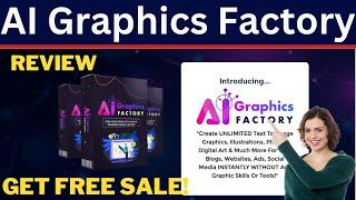 AI Graphics Factory Review - Is AI GraphicsFactory Legit?