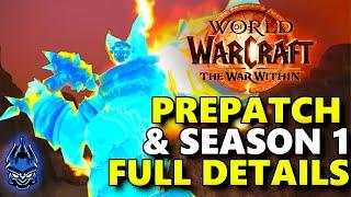 Blizzard Drops FULL Season 1 Schedule & Prepatch DETAILS Breakdown - The War Within