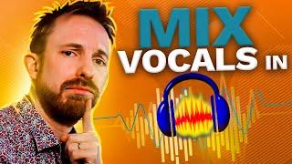 How to Mix and Master your Vocals in Audacity? | Beginner Audacity Tutorial