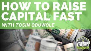 How to Raise Capital Fast