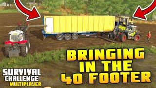 IT'S GETTING SERIOUS! 40 FOOTER TIME | Survival Challenge CO-OP | FS22 - Episode 80