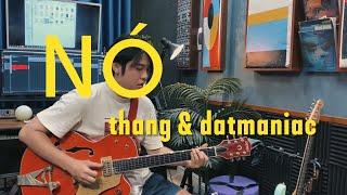 Nó - Thắng & Datmaniac (Hợp âm chuẩn)