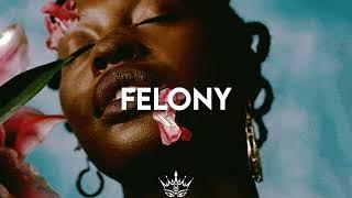 "FELONY" Omah Lay x Qing Madi x Afrobeat Type Beat